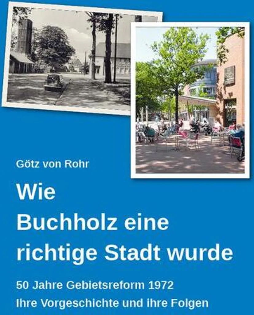 Livre d'histoire Wie Buchholz eine richtige Stadt wurde - Récit complet