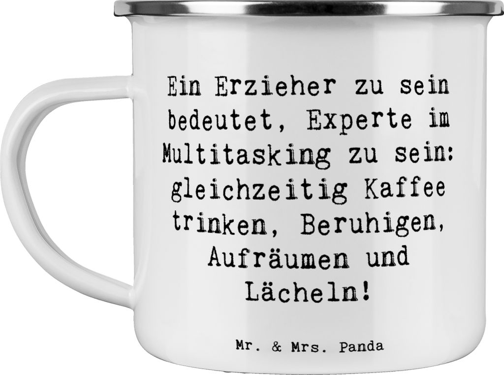 Mr. & Mrs. Panda Emaille Tasse Spruch Multitasking Erzieher - Weiß - Geschenk, Dankeschön, Krippe, Pott, Campingbecher, Berufsgestaltung, Beruf, ...