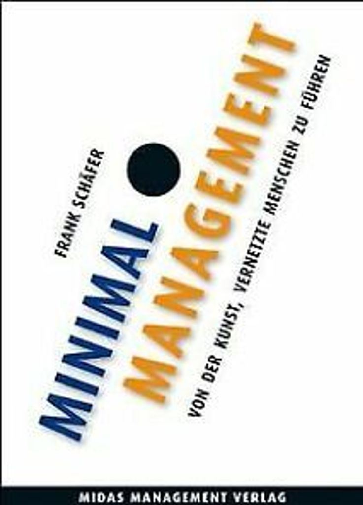 Minimal Management