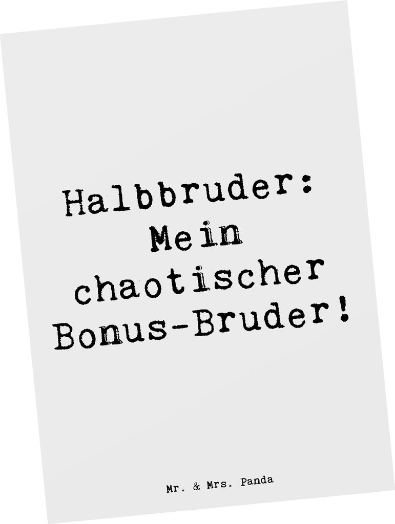 Mr. & Mrs. Panda Postkarte Spruch Halbbruder Chaos - Weiß - Geschenk, Geschwister, Grußkarte, Beziehung, Verbundenheit, Fotokarte, Familie, einze...