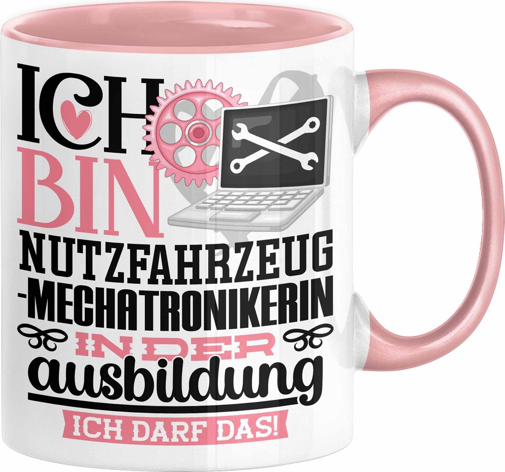 Nutzfahrzeugmechatronikerin Ausbildung Start Geschenk Tasse Ich Bin Nutzfahrzeugmechatronikerin In Der Ausbildung Ich Darf Das Kaffee-Becher Gesche...