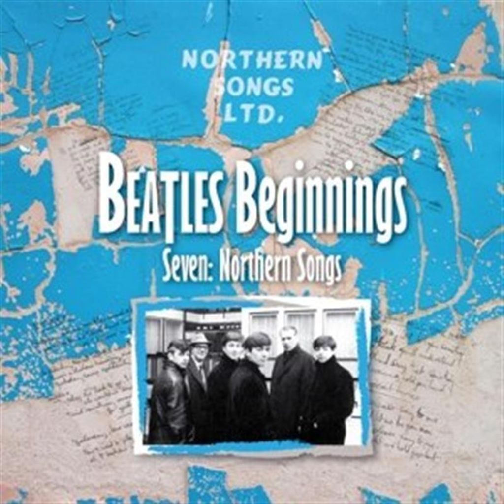 Various-Beatles Beginnings 7: Northern Song