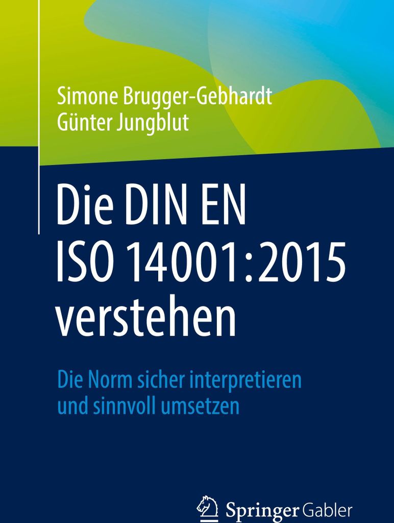 Die DIN EN ISO 14001:2015 verstehen