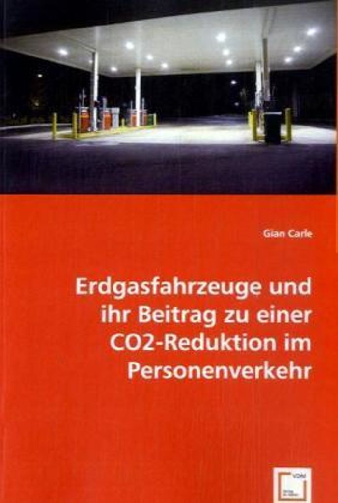 Erdgasfahrzeuge und ihr Beitrag zu einer CO2-Reduktion im Personenverkehr