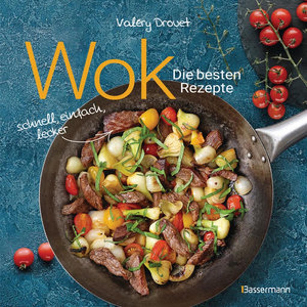 Wok - Die besten Rezepte. Schnell, einfach, lecker. 31 Image du produit 