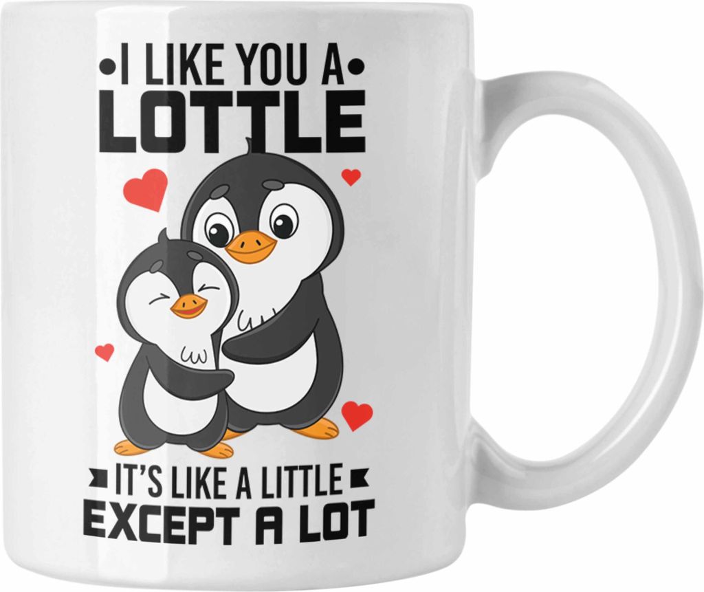 Trendation - I Like You A Lottl Pinguine Tasse Geschenk Freundin Freund Paare Valentinstag Lustige Geschenkidee (Weiß)