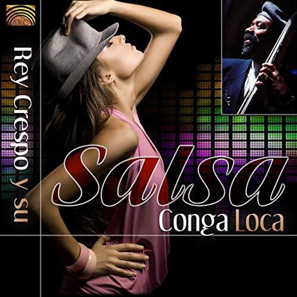 Rey Crespo - Salsa Conga Loca CD