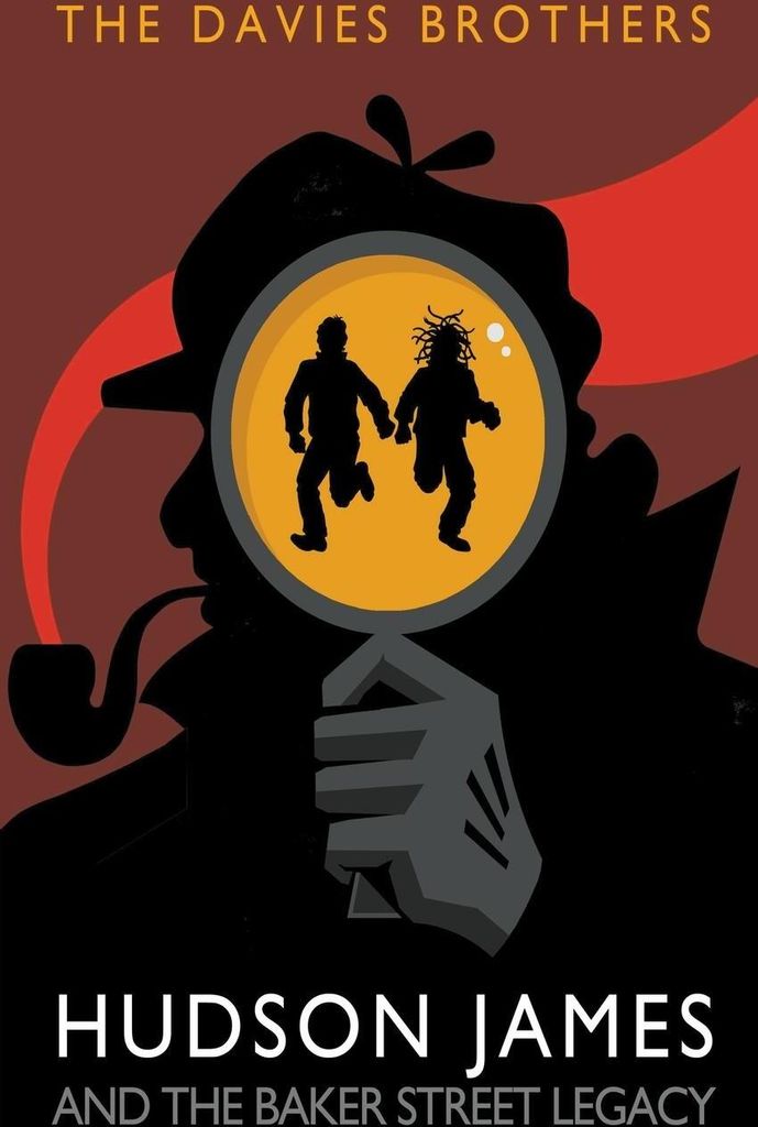 Hudson James and the Baker Street Legacy