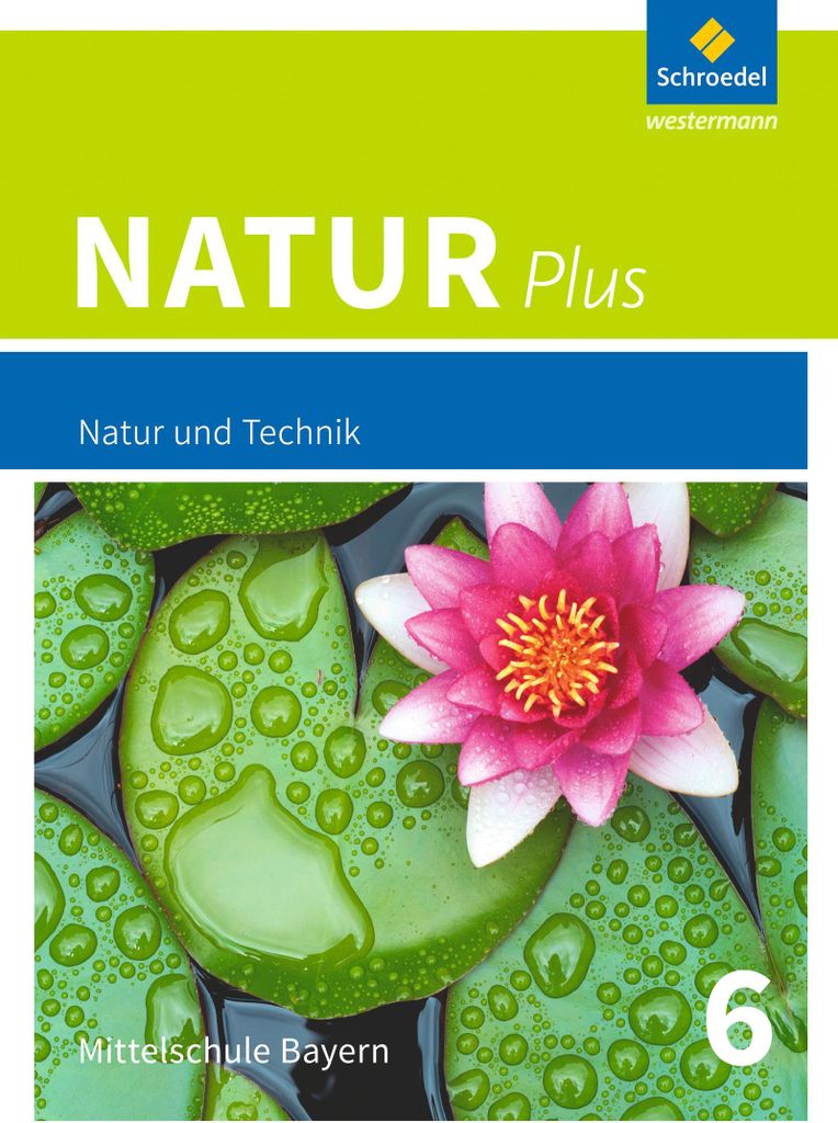 Natur plus 6. Schulbuch. Bayern Produktbild 