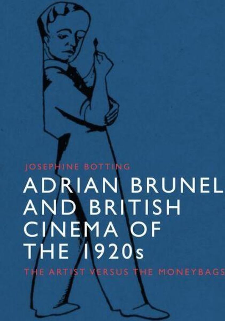 Adrian Brunel and British Cinema of the 1920s