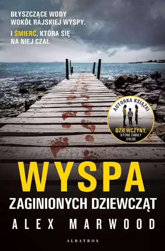 Wyspa zaginionych dziewcząt - Alex Marwood (Buch auf Polnisch)