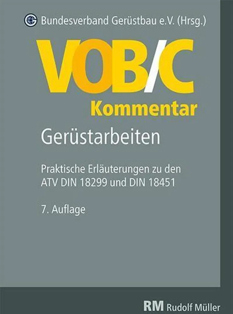 Livre technique VOB/C Commentaire Travaux d'échafaudage Edition Broché