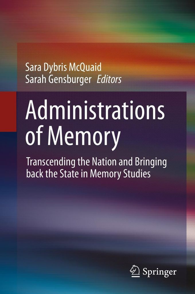 Administrations of Memory