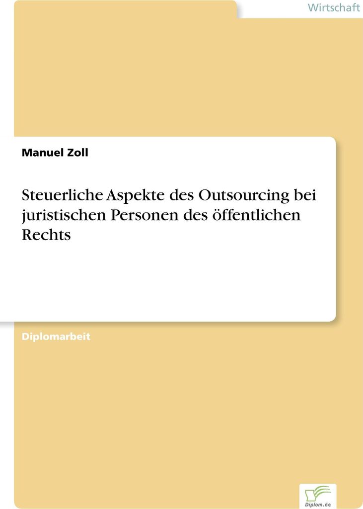 Steuerliche Aspekte des Outsourcing bei juristischen Personen des öffentlichen Rechts