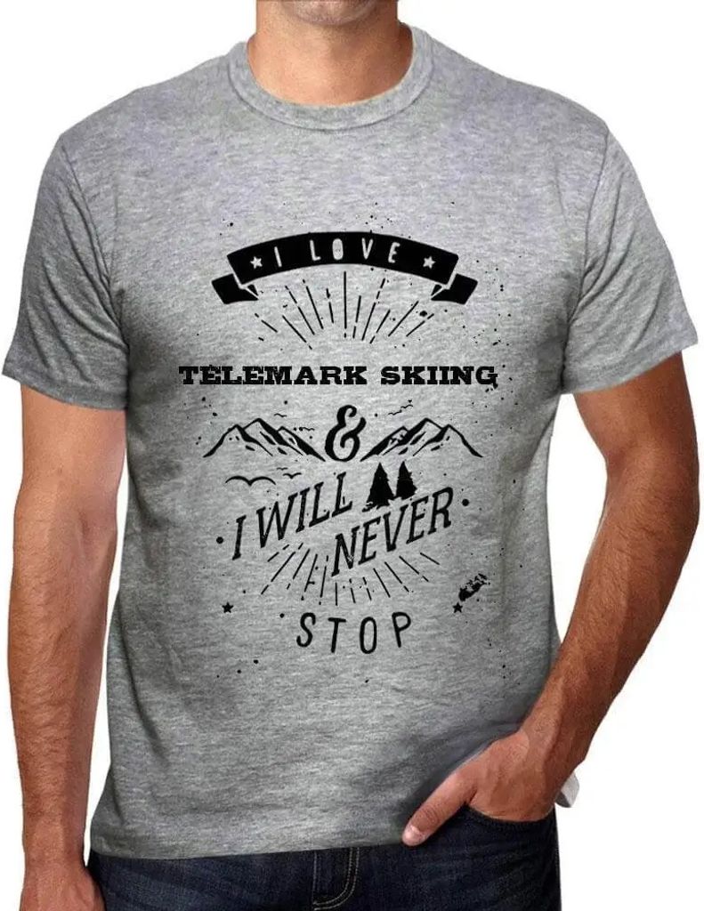 Herren Grafik T-Shirt Ich liebe Telemark-Skifahren und werde nie aufhören – I Love Telemark Skiing & I Will Never Stop – Öko-Verantwortlich V...
