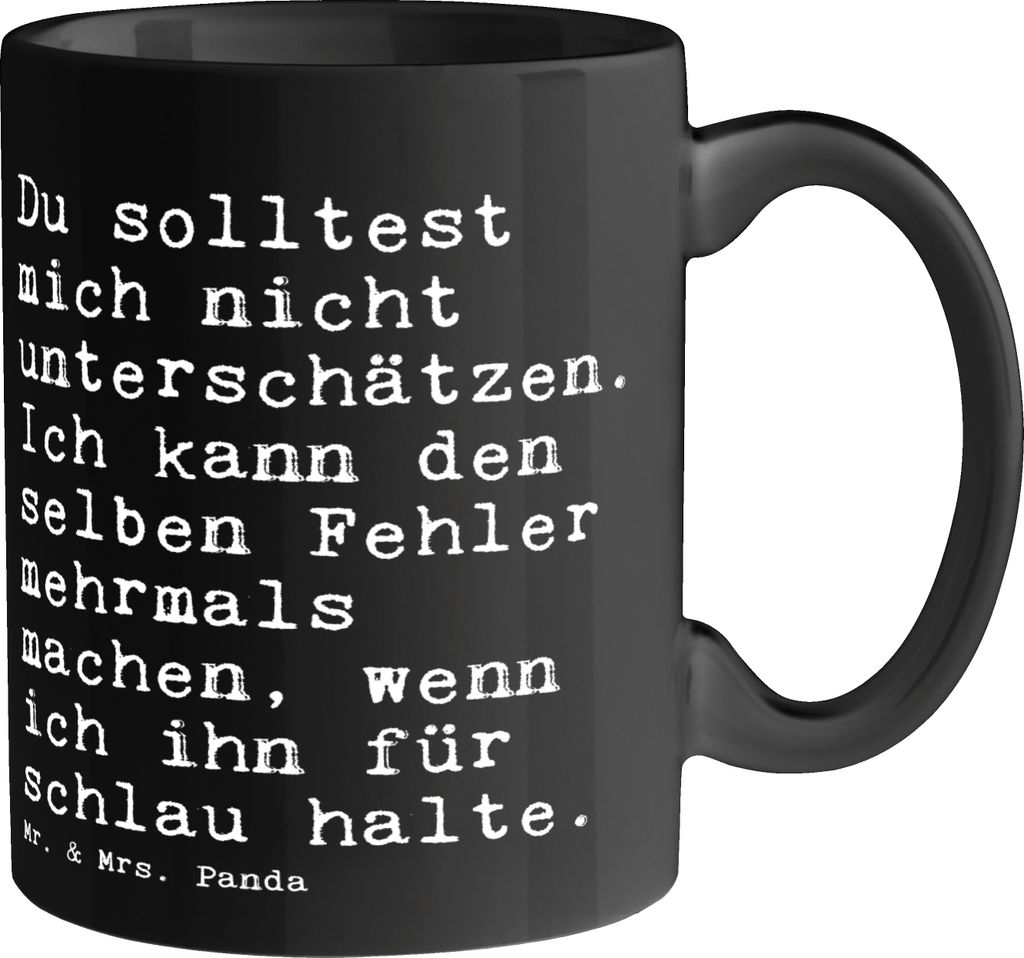 Mr. & Mrs. Panda Becher Du solltest mich nicht... - Schwarz - Geschenk, Kaffeebecher, Spruch Sprüche Weisheiten Zitate Lustig Weisheit Worte, Teet...
