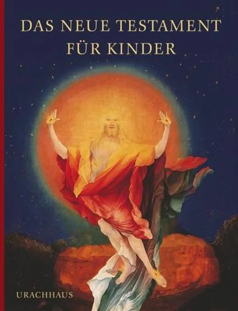 Das Neue Testament für Kinder - Comprendre la Bible Facilement Enfant