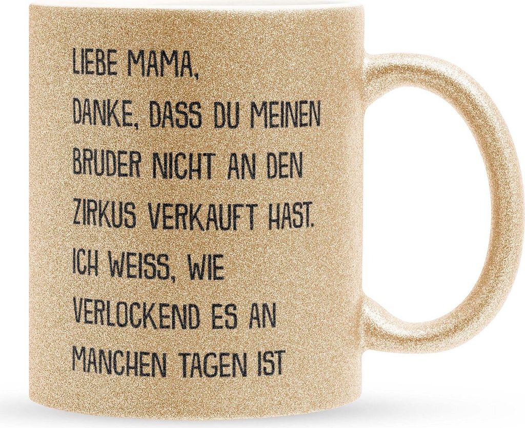 22Feels Glitzertasse Gold Mama Geschenk Muttertag Mutter Geburtstag Kaffeetasse Frauen Weihnachten Haferl Geschenkidee Bürotasse