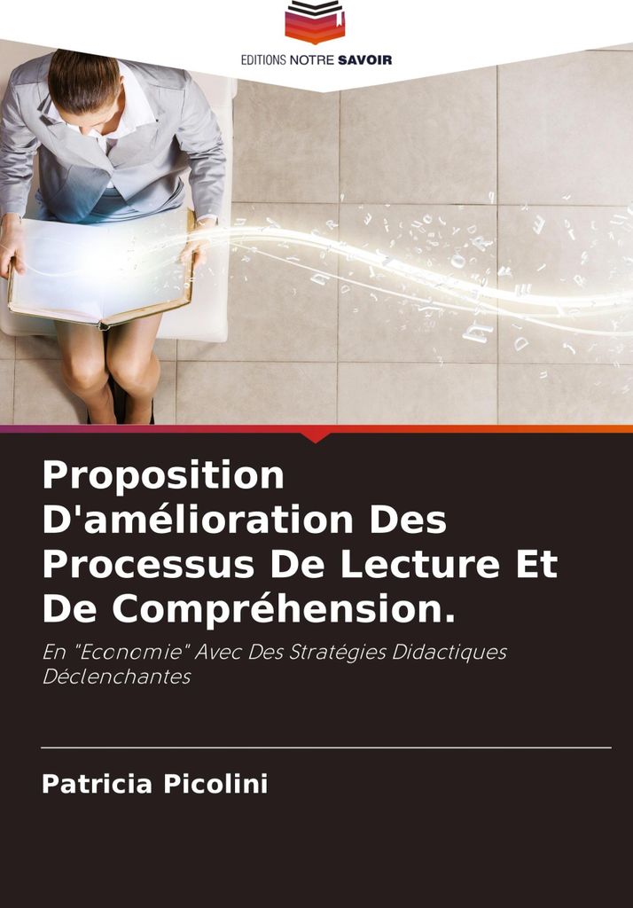 Proposition D'amélioration Des Processus De Lecture Et De Compréhension.