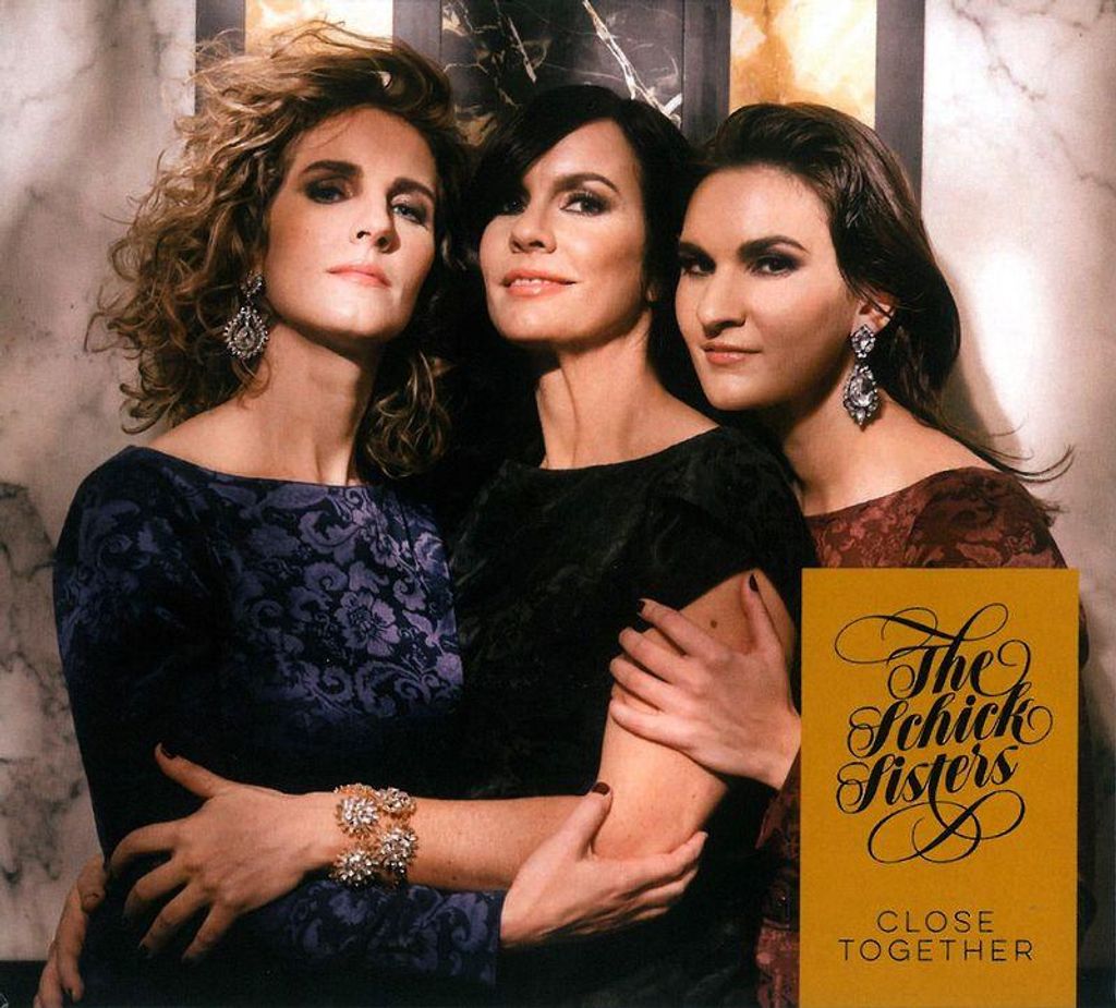 The Schick Sisters: The Schick Sisters - Close Together - - (CD / C)