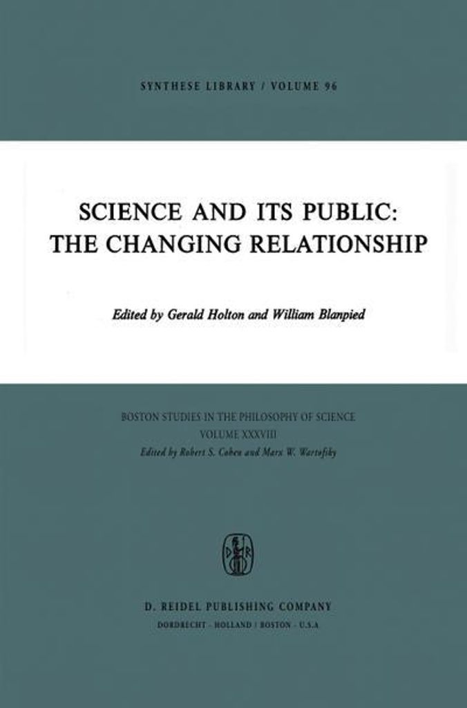 Science and Its Public: The Changing Relationship