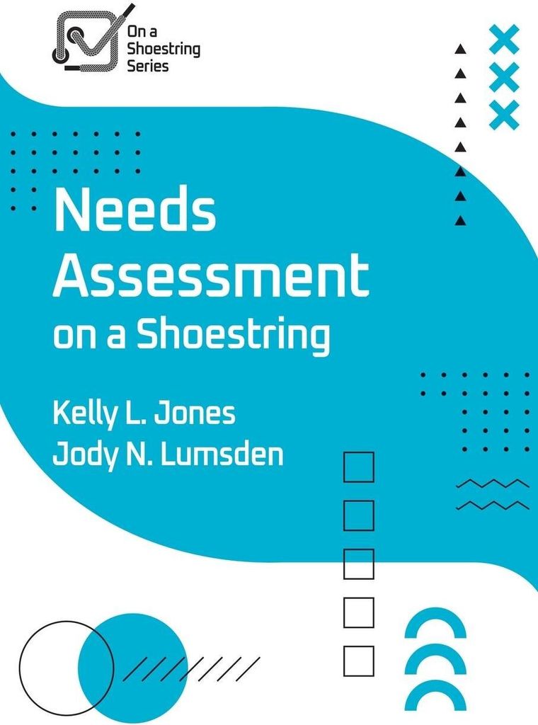 Needs Assessment on a Shoestring