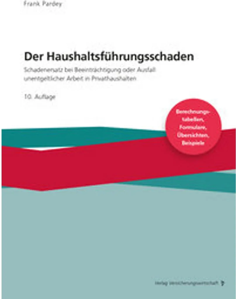 Guide Der Haushaltsführungsschaden pour Évaluer le Dommage Ménager