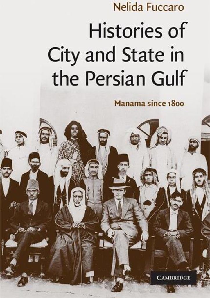 Histories of City and State in the Persian Gulf