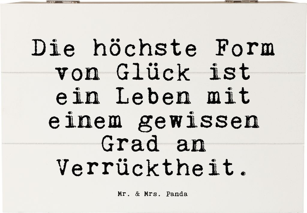 Mr. & Mrs. Panda Truhe Die höchste Form von... 22 x 15 cm - Weiß - Geschenk, fotokiste, Lebensweisheit, Glück, Weisheit, Box, Sprüche, Spruch, ...
