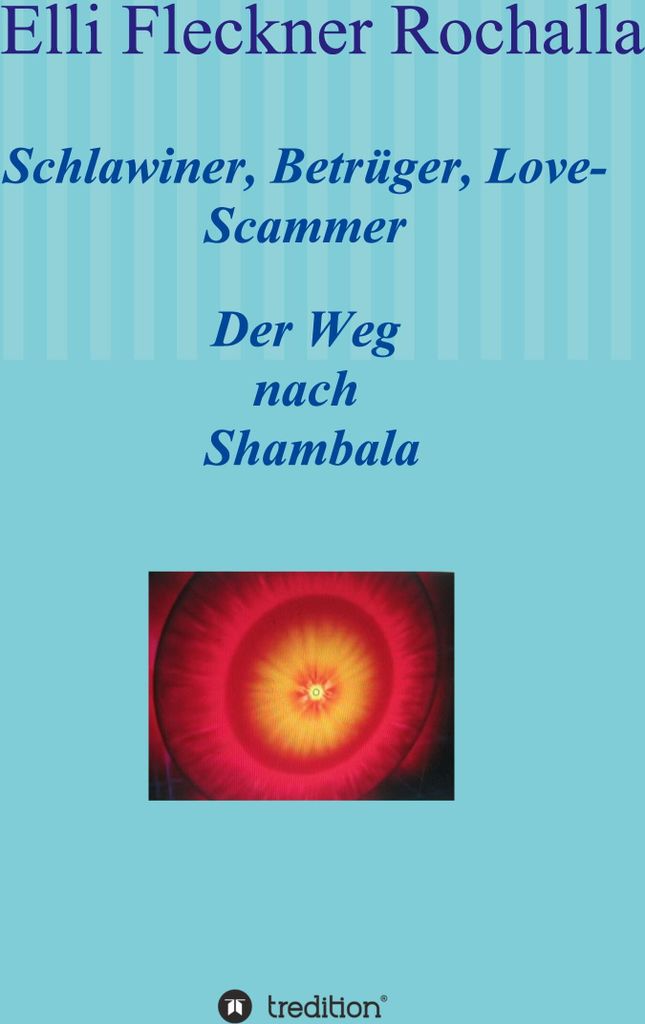 Schlawiner, Betrüger, Love-Scammer