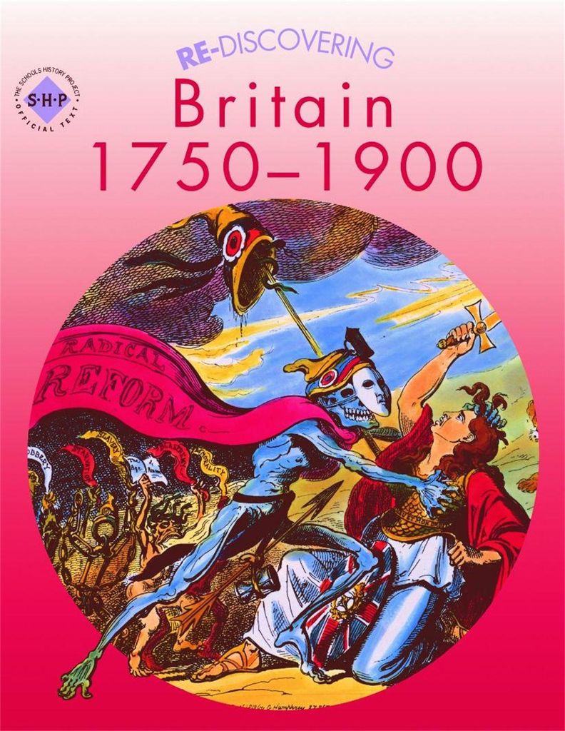 Rediscovering Britian 1750-1900 Pupil Bk – Lingua: Inglese