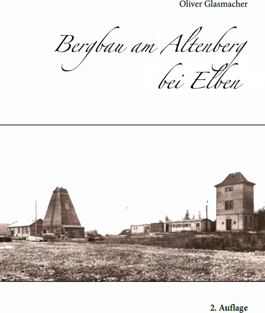 Bergbau am Altenberg bei Elben
