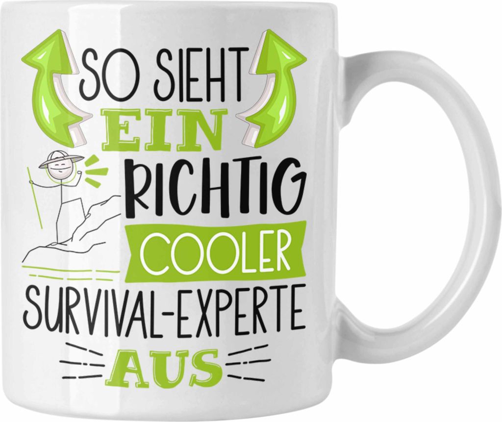 Trendation - So Sieht Ein Richtig Cooler Survival-Experte Aus Tasse Geschenk für Survival-Experte Geburtstag Geschenkdiee (Weiß)
