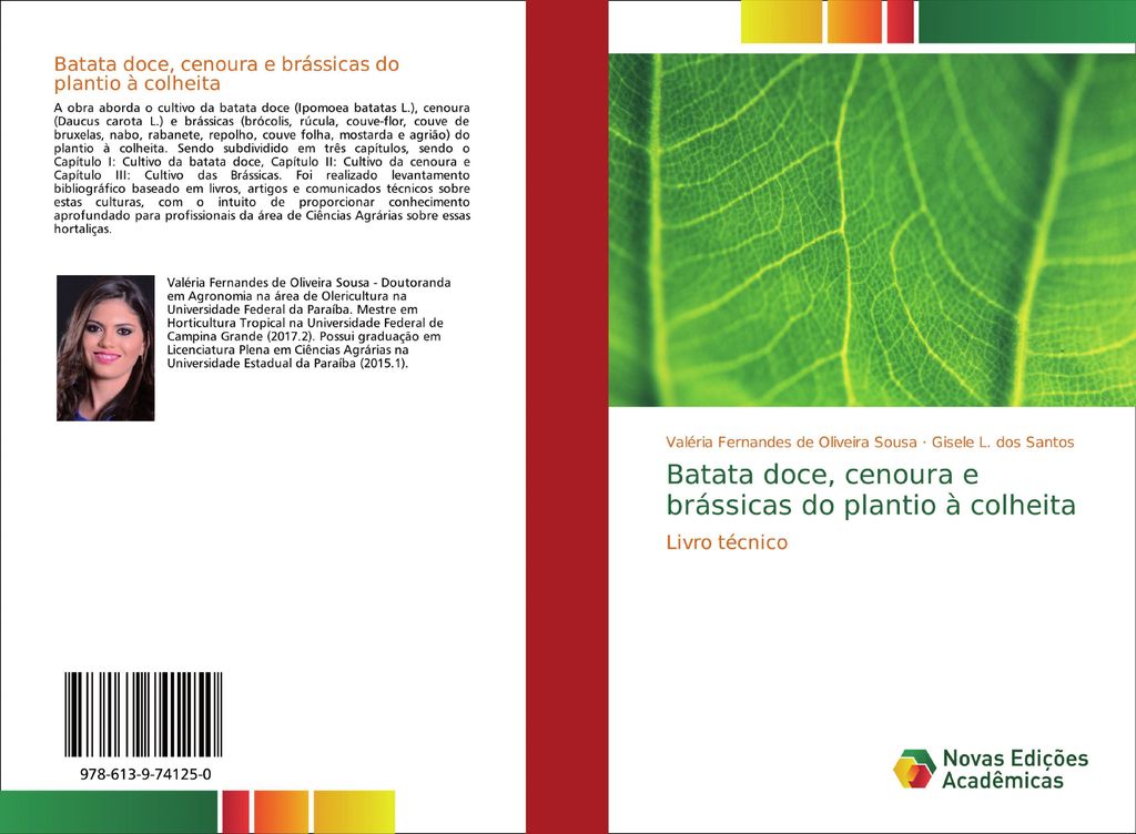Batata doce, cenoura e brássicas do plantio à colheita