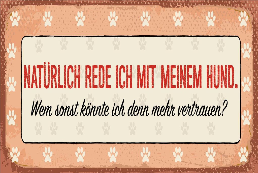 vianmo Blechschild 20x30 cm Natürlich rede ich mit meinem Hund