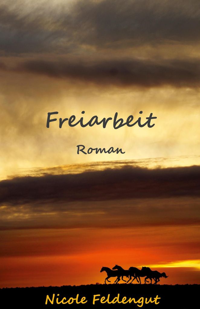 Freiarbeit von Feldengut, Nicole Book