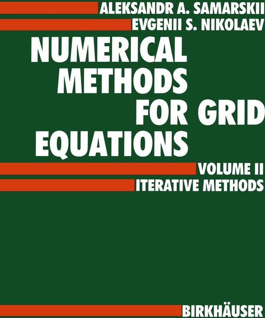 Numerical Methods for Grid Equations
