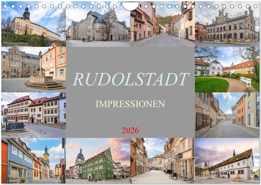 Rudolstadt Impressionen (Wandkalender 2026 DIN A4 quer), CALVENDO Monatskalender