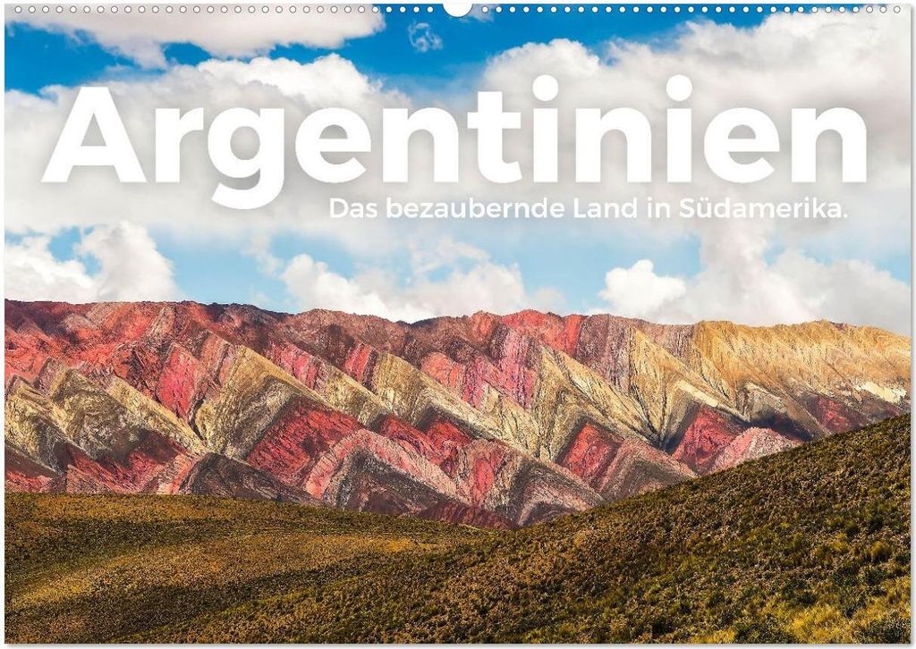 Argentinien - Das bezaubernde Land in Südamerika. (Wandkalender 2026 DIN A2 quer), CALVENDO Monatskalender