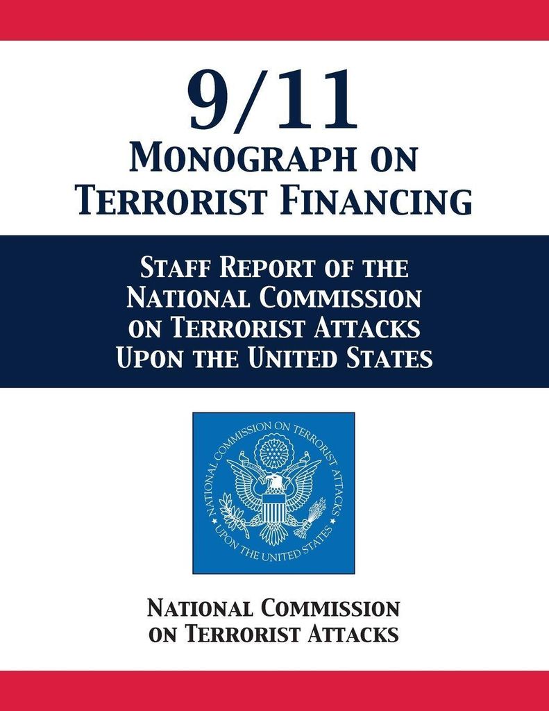 9/11 Monograph on Terrorist Financing