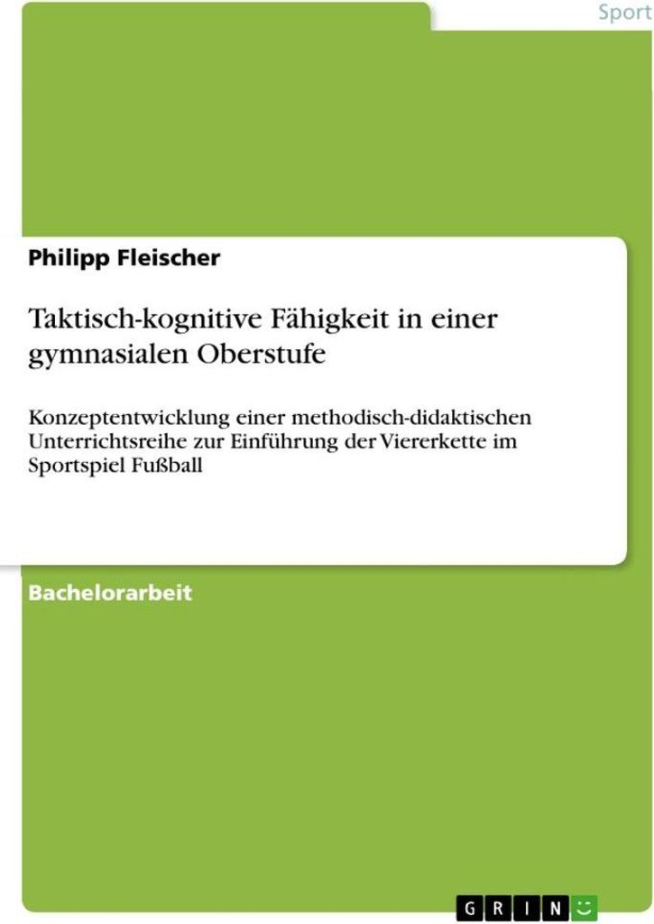 Taktisch-kognitive Fähigkeit in einer gymnasialen Oberstufe