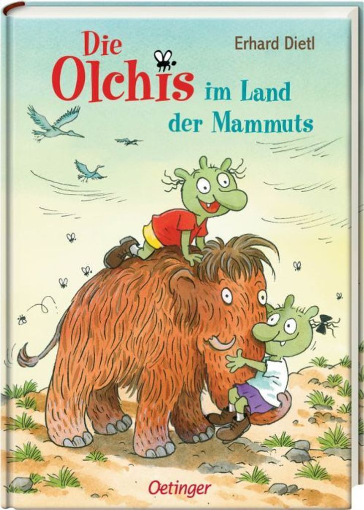 Die Olchis im Land der Mammuts