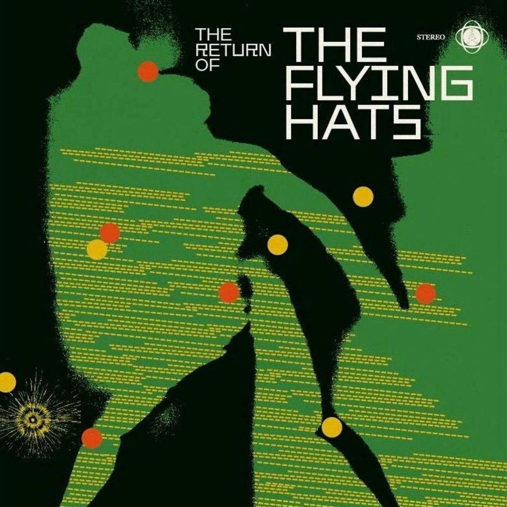 The Flying Hats: The Flying Hats: The Return Of - - (LP / T)