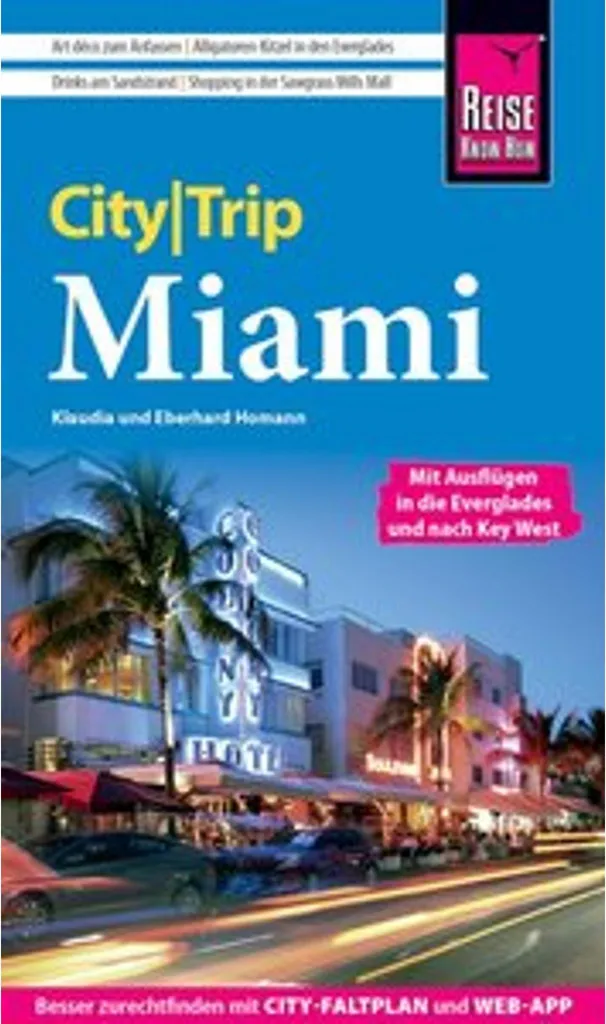 Visiter Miami sans stress avec le Guide CityTrip : Plans et Adresses 2024