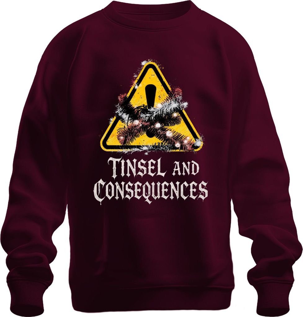 Tinsel and Consequences Weihnachten Lametta Warnschild lustig Uni Sweatshirt Pullover, Burgundy, L