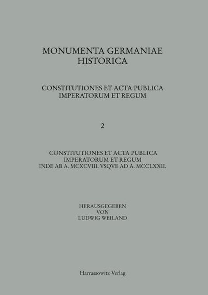 Constitutiones et acta publica imperatorum et regum (1198-1272)
