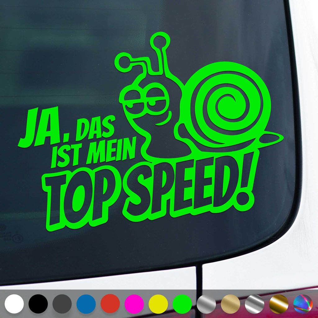 PantherPixel Schnecke Aufkleber Das Ist Top Speed Geschindigkeit Sticker Auto Geschenkidee Farbe Neon-Grün