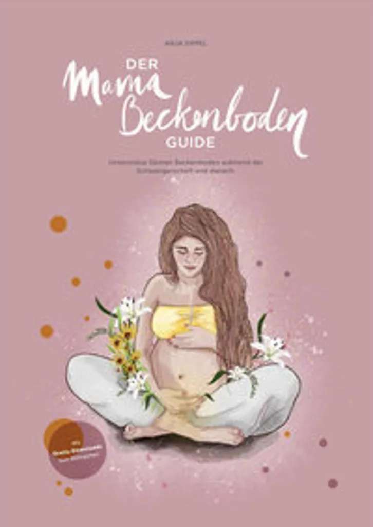Livre de Rééducation du Périnée : Le Guide Der Mama Beckenboden PDF