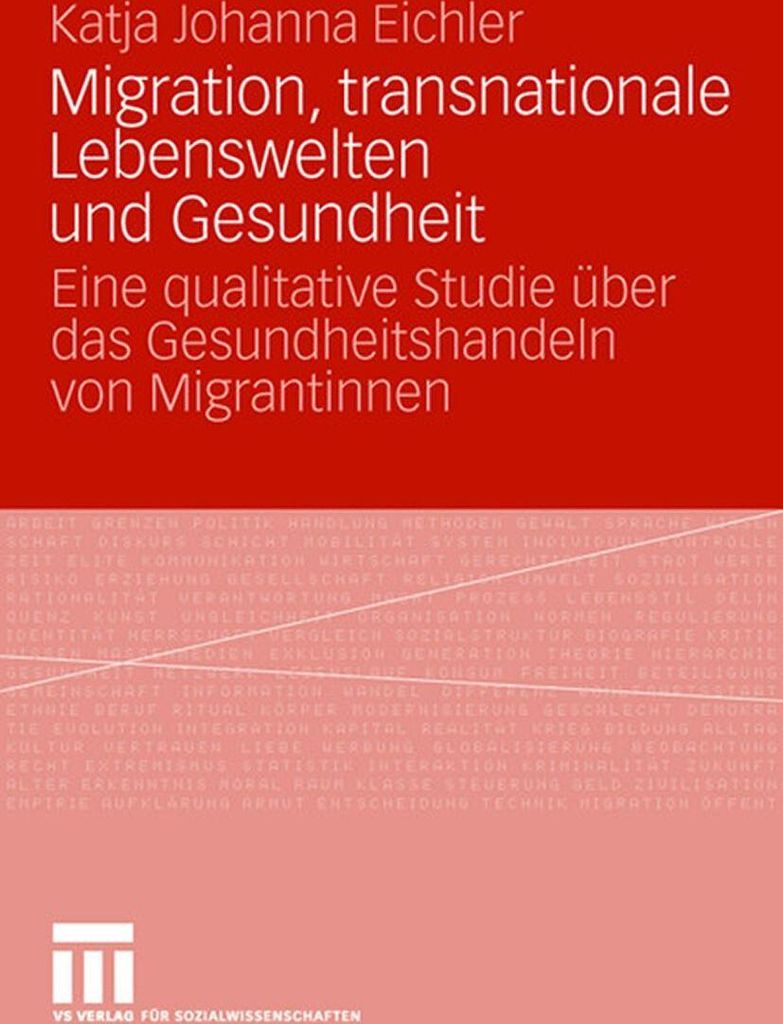Migration, transnationale Lebenswelten und Gesundheit