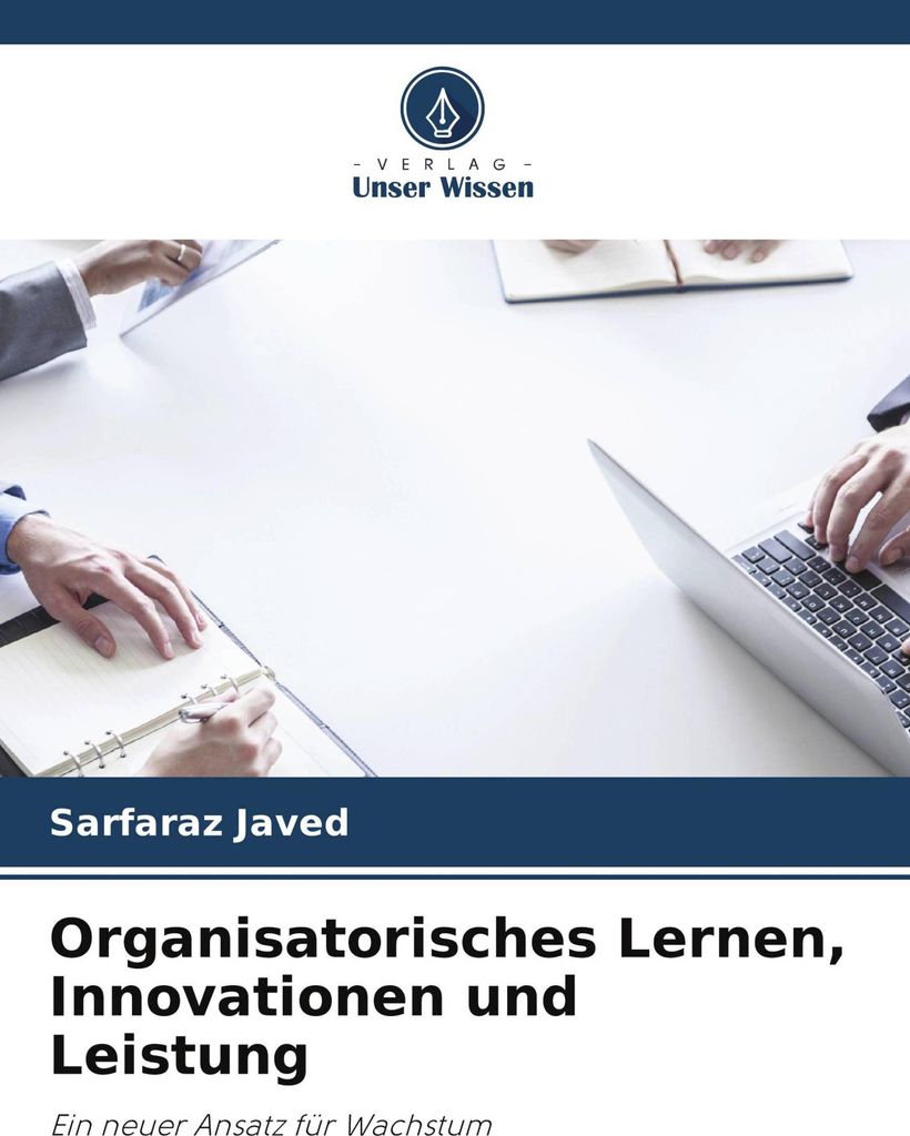 Organisatorisches Lernen, Innovationen und Leistung
